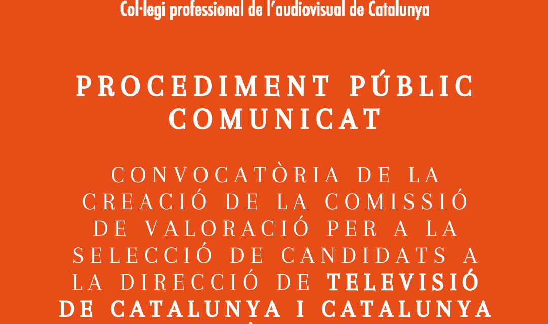 Comunicat del CPAC sobre el procediment públic de la CCMA