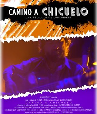 “CAMINO A CHICUELO” ESTRENA EL 14 DE DESEMBRE ALS MALDÀ