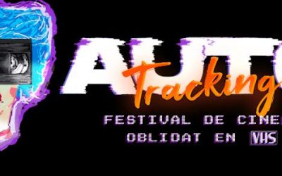 Autotracking, el primer Festival de Cinema Oblidat en VHS