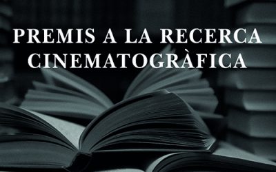 CONVOCATS ELS PREMIS A LA RECERCA CINEMATOGRÀFICA