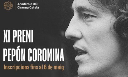 L’acadèmia del Cinema Català obre les inscripcions del 11è Premi Pepón Coromina