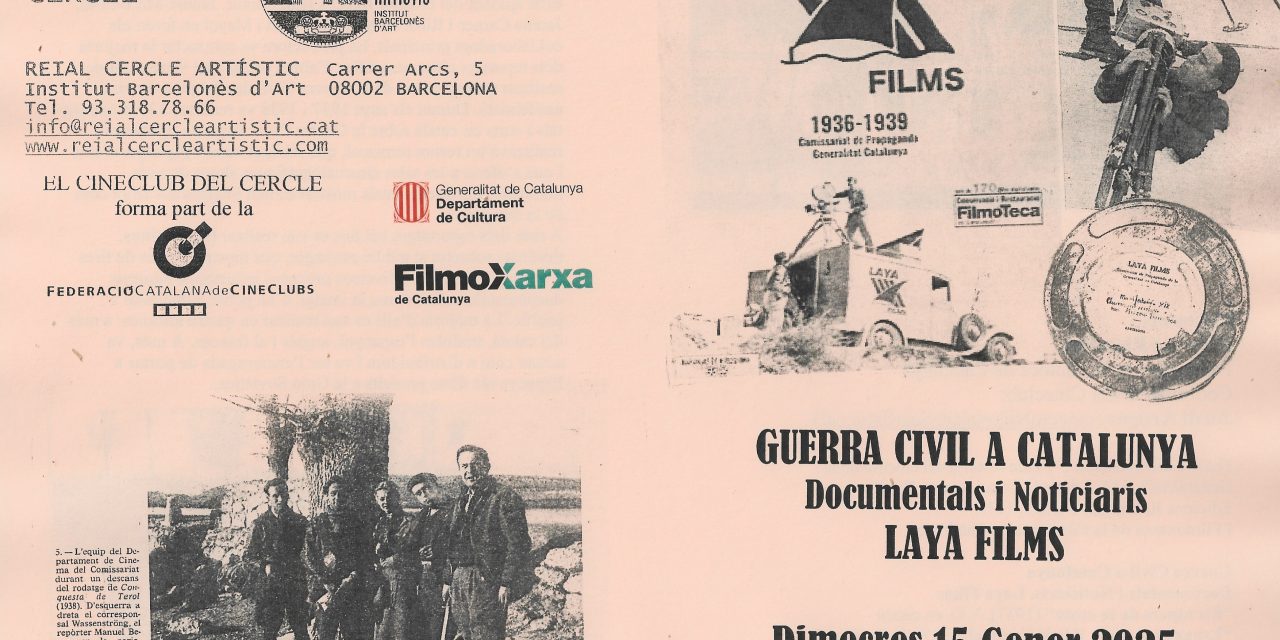 DOCUMENTALS “LAYA FILMS” 15-GENER A CERCLE ARTÍSTIC