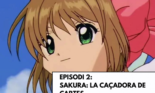 Viatge a Ganimedes – Episodi 2. Sakura: la Caçadora de Cartes. Simbolisme i rituals (Temacles sense Fronteres)