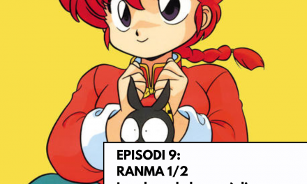 Viatge a Ganimedes (podcast) – Episodi 9. Ranma 1/2: les deus de la comèdia japonesa