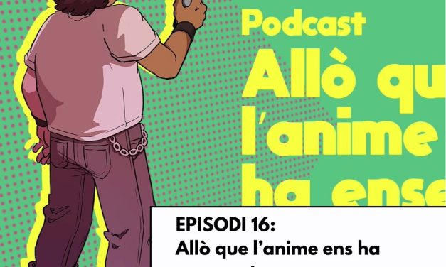 Viatge a Ganimedes (podcast) – Episodi 16. Allò que l’anime ens ha ensenyat (ESPECIAL 29 MANGA BCN)