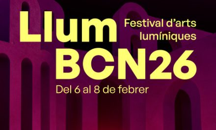 LLUM BCN: UN GRAN LABORATORI NOCTURN (DEL 6 AL 8 DE FEBRER)