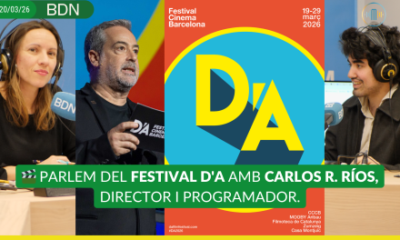 Parlem del Festival D’A amb Carlos R. Ríos, director i programador: “No hi caben al cinema comercial totes les pel·lícules”