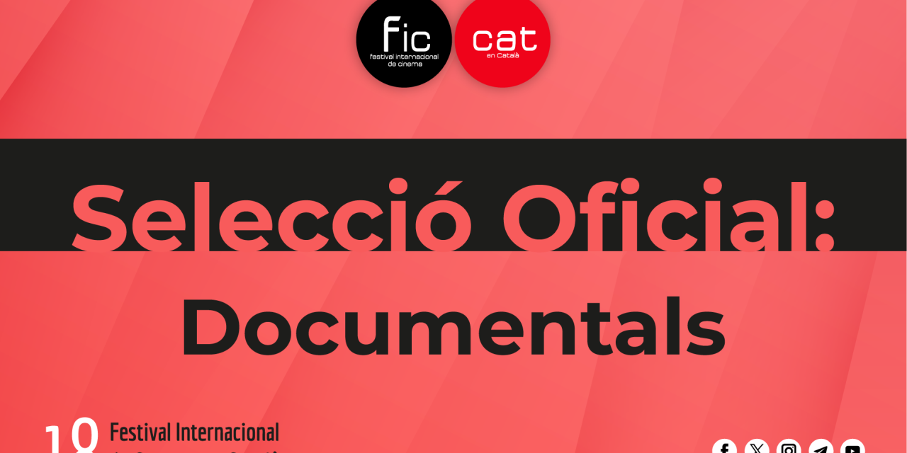 FIC-CAT 2026, selecciona sis documentals que destaquen el talent emergent i la mirada femenina