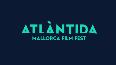 NOVA EDICIÓ DEL «ATLÀNTIDA MALLORCA FILM FEST»